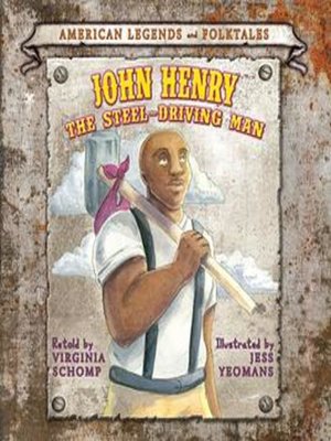 cover image of John Henry and the Steel-Driving Man